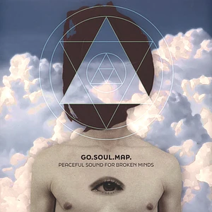 Go.Soul.Map. - Peaceful Sound For Broken Minds