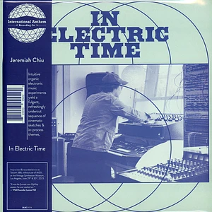 Jeremiah Chiu - In Electric Time Black Vinyl Ediiton