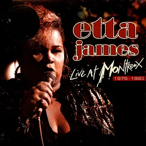 Etta James - Live At Montreux 75-93