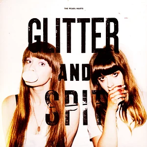 The Pearl Harts - Glitter And Spit