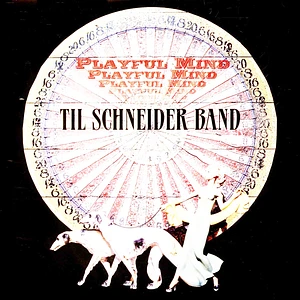 Til Schneider Band - Playful Mind