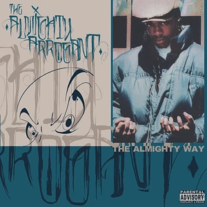 The Almighty Arrogant - The Almighty Way