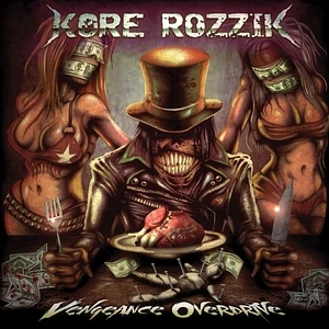 Kore Rozzik - Vengeance Overdrive Red Black Splatter Vinyl Edition