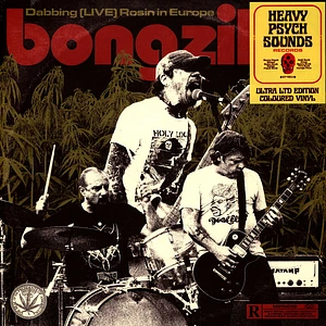 Bongzilla - Dabbing Live Rosin In Europe Splattered Vinyl Edition