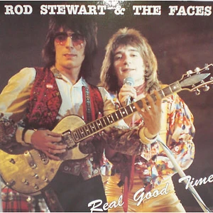 Rod Stewart & Faces - Real Good Time