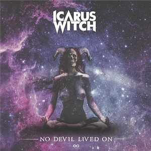 Icarus Witch - No Devil Lived On Purple Marble