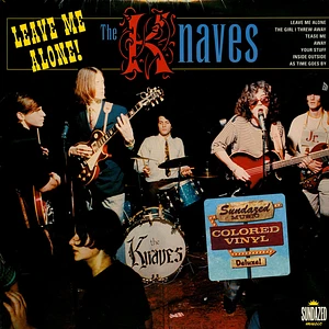 Knaves - Leave Me Alone!--