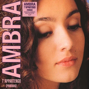 Ambra - T'appartengo Splattered Vinyl Edition
