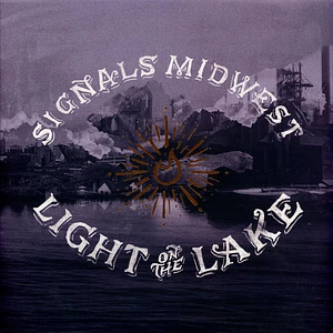 Signals Midwest - Light On The Lake