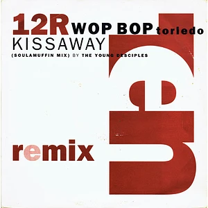 Wop Bop Torledo - Kissaway