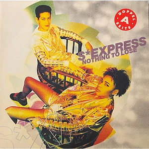 S'Express - Nothing To Lose