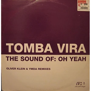 Tomba Vira - The Sound Of: Oh Yeah