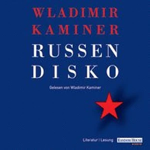 Wladimir Kaminer - Russendisko