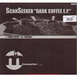 Scan Seeker - Dark Coffee EP