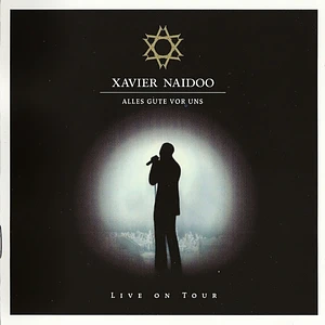 Xavier Naidoo - Alles Gute Vor Uns (Live On Tour)
