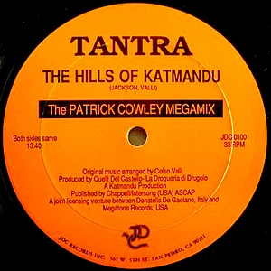 Tantra - The Hills Of Katmandu (The Patrick Cowley Megamix)