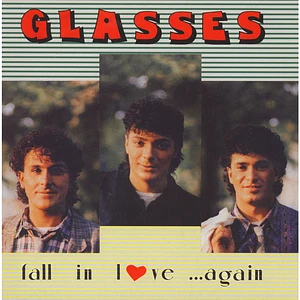 Glasses - Fall In Love Again
