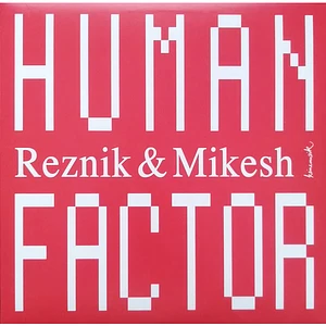 Reznik & Good Guy Mikesh - Human Factor