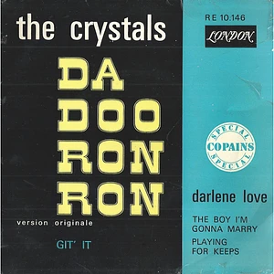 The Crystals / Darlene Love - Da Doo Ron Ron