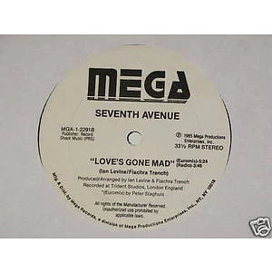 Seventh Avenue - Love's Gone Mad