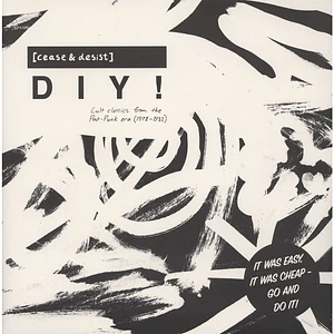 V.A. - [Cease & Desist] Diy (Cult Classics From The Post-Punk Era 1978-82)