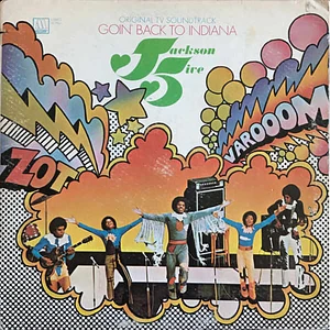 The Jackson 5 - OST Goin' Back To Indiana