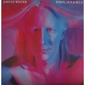 Johnny Winter - White, Hot & Blue