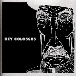 Hey Colossus/ Field Boss - Hey Colossus/ Field Boss
