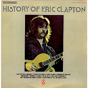 Eric Clapton - History Of Eric Clapton