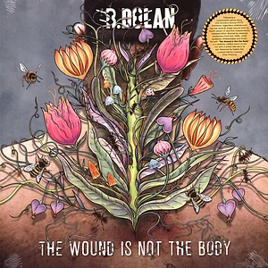 B Dolan - The Wound Is Not The Body Limited Edition Two Colored Vinyl Edition