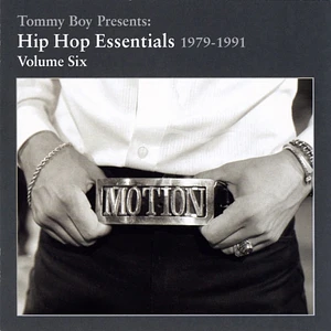 V.A. - Tommy Boy Presents: Hip Hop Essentials 1979-1991 Volume Six