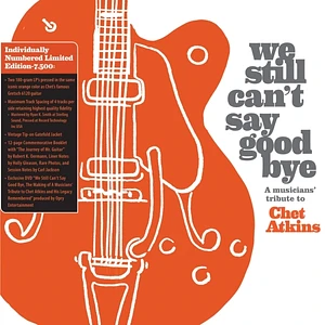 V.A. - We Still Cant Say Goodbye: A Musicians Tribute To Chet Atkins Orange Vinyl Edition