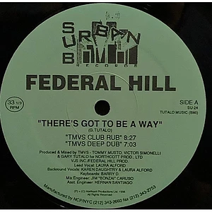 Federal Hill - There's Got To Be A Way