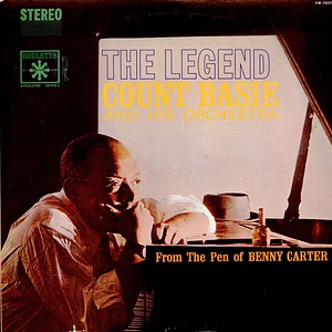 Count Basie Orchestra, Count Basie - The Legend - From The Pen Of Benny Carter