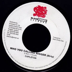 Capleton - Who You Calling Nigger