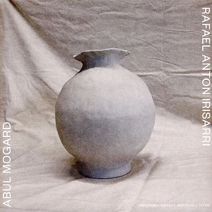 Abul Mogard & Rafael Anton Irisarri - Impossibly Distant, Impossibly Close Dark Green Vinyl Edition