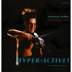 Thomas Dolby - Hyperactive! (Heavy Breather Subversion)