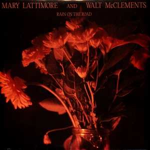 Mary Lattimore And Walt Mcclements - Rain On The Road Black Vinyl Edition