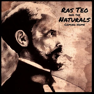 Ras Teo And The Naturals - Coming Home