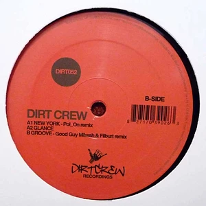 Dirt Crew - Glance