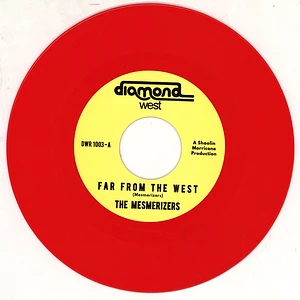The Mesmerizers - Far From The West