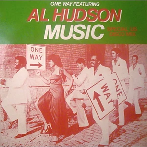 One Way featuring Al Hudson - Music (Special U.S. Disco Mix)