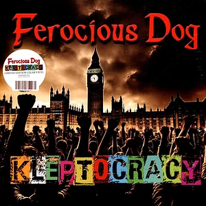 Ferocious Dog - Kleptocracy Clear Vinyl Edition