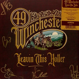 49 Winchester - Leavin' This Holler