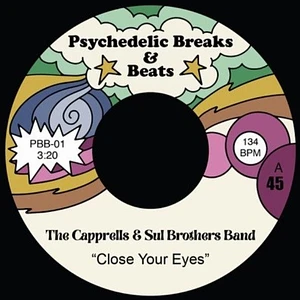 The Caprells & The Sul Brothers Band / The Inner Thumb - Close Your Eyes / Soul Submarine