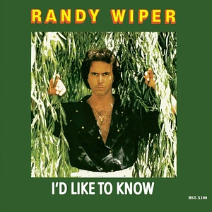 Randy Wiper - I'd Like To Know
