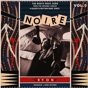 V.A. - La Noire 09 - Greyhound