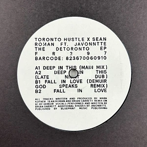 Toronto Hustle & Sean Roman - The Detoronto Ep Feat. Javonntte