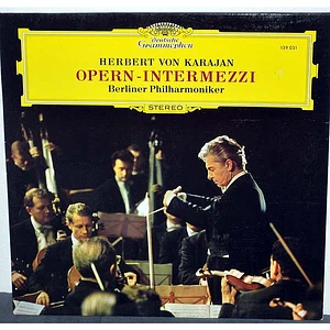 Herbert von Karajan, Berliner Philharmoniker - Opern-Intermezzi