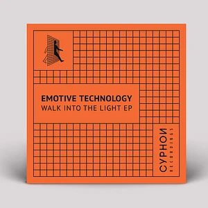 Emotive Technology - Walk Into The Light EP
